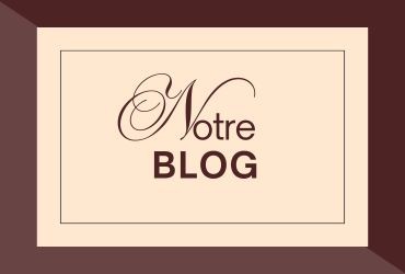 NOTRE BLOG